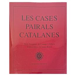348 - LES CASES PAIRALS CATALANES