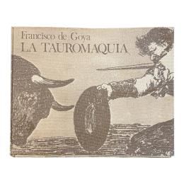 346 - LA TAUROMAQUIA DE GOYA