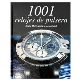 454 - 1001 RELOJES DE PULSERA DESDE 1925 HASTA LA ACTUALIDAD