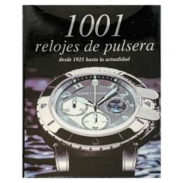 265 - 1001 RELOJES DE PULSERA, DESDE 1925 HASTA LA ACTUALIDAD