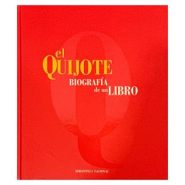 339 - EL QUIJOTE BIOGRAFÍA DE UN LIBRO 1605-2005