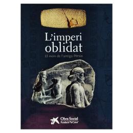 117 - L'IMPERI OBLIDAT: EL MÓN DE L'ANTIGA PÈRSIA