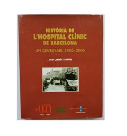 12 - HISTÒRIA DE L'HOSPITAL CLÍNIC DE BARCELONA