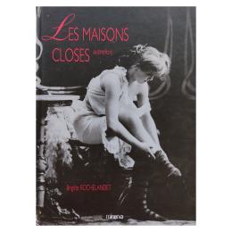 127 - LES MAISONS CLOSES AUTREFOIS