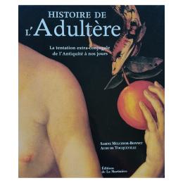 131 - HISTOIRE DE L'ADULTÈRE 