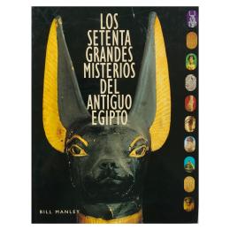14 - LOS SETENTA GRANDES MISTERIOS DEL ANTIGUO EGIPTO