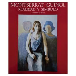 140 - MONTSERRAT GUDIOL, REALIDAD Y SÍMBOLO