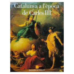 160 - CATALUNYA A L'ÈPOCA DE CARLES III