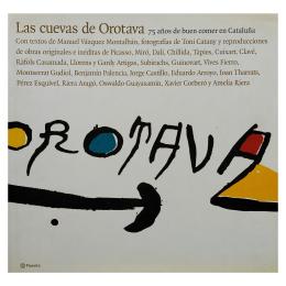 182 - LAS CUEVAS DE OROTAVA: 75 AÑOS DE BUEN COMER EN CATALUÑA