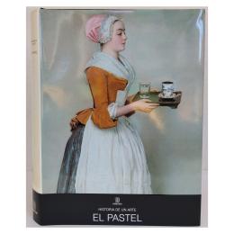 233 - HISTORIA DE UN ARTE: EL PASTEL
