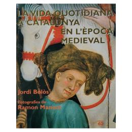 29 - LA VIDA QUOTIDIANA A CATALUNYA EN L'ÈPOCA MEDIEVAL