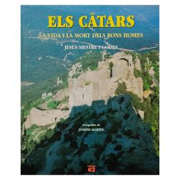 31 - ELS CÀTARS:  LA VIDA I LA MORT DELS BONS HOMES