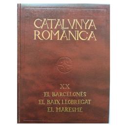444 - CATALUNYA ROMÁNICA: EL BARCELONÈS. EL BAIX LLOBREGAT. 