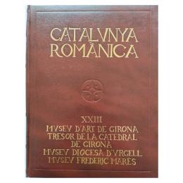 447 - CATALUNYA ROMÁNICA: MUSEU D'ART DE GIRONA 