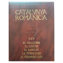 449 - CATALUNYA ROMÁNICA: EL VALLESPIR. EL CAPCIR. EL DONASÀ