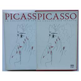 45 - PICASSO:  LA COLLECTION SECRÈTE