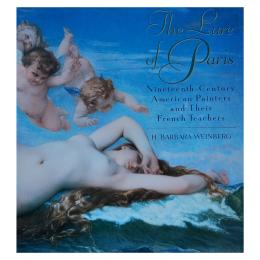 46 - THE LURE OF PARIS: NINETEENTH CENTURY AMERICAN PAINTERS
