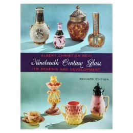 80 - NINETEENTH CENTURY GLASS. IT'S GENESIS AND DEVELOPEMENT