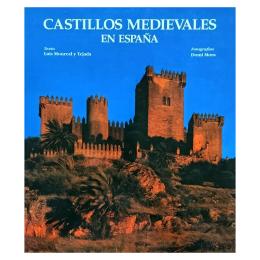 85 - CASTILLOS MEDIEVALES EN ESPAÑA
