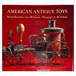 458 - AMERICAN ANTIQUES TOYS