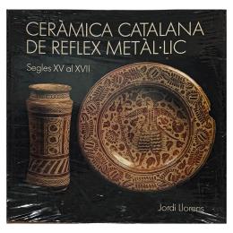 466 - CERÀMICA CATALANA DE REFLEX METÀL·LIC...