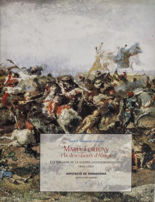 "MARIÀ FORTUNY I LA DESCOBERTA D'ÀFRICA"