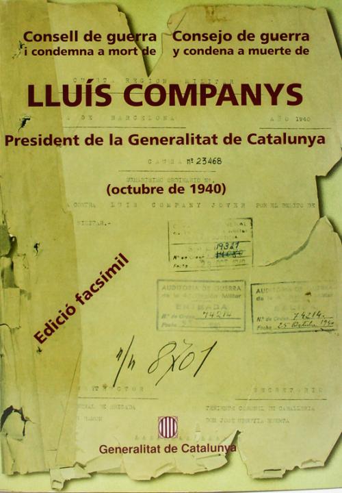 "CONSEJO DE GUERRA Y CONDENA A MUERTA DE LLUÍS COMPANYS"