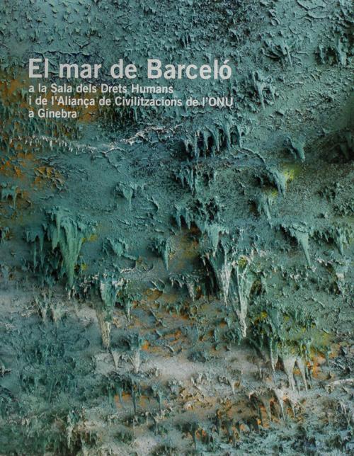 "EL MAR DE BARCELÓ A LA SALA DELS DRETS HUMANIS...
