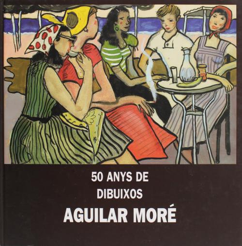 LIBRO CON DIBUJO DE AGUILAR MORÉ