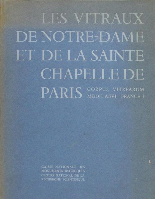 "LES VITRAUX DE NOTRE-DAME DE LA