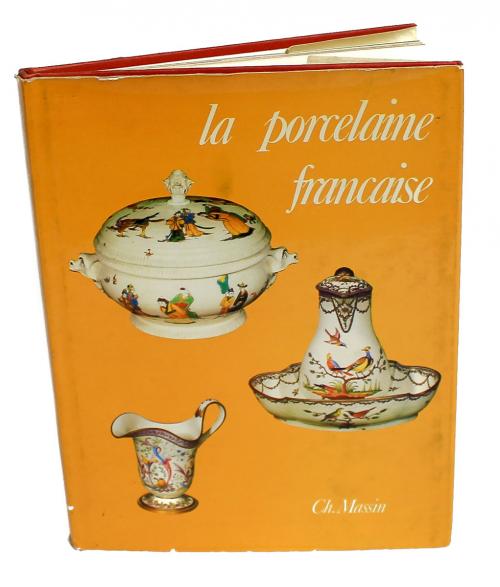"LA PORCELAINE FRANCAISE"
