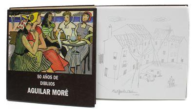 LIBRO AGUILAR MORÉ CON DIBUJO DEL AUTOR