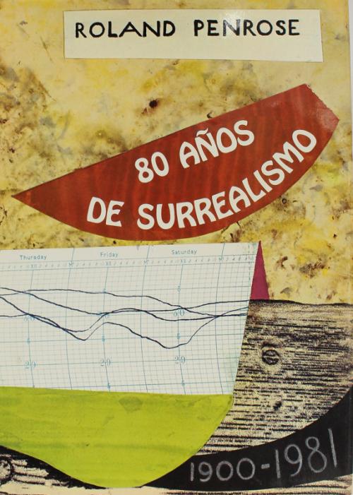 "80 AÑOS DE SURREALISMO"