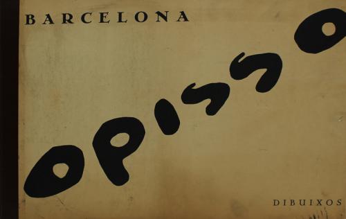 "BARCELONA. OPISSO. DIBUIXOS"