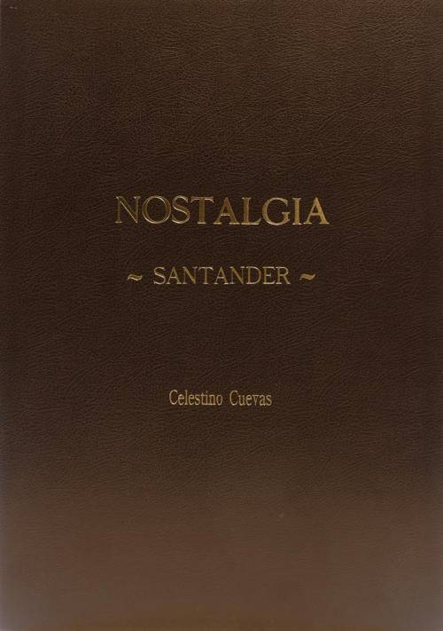 "NOSTALGIA SANTANDER"