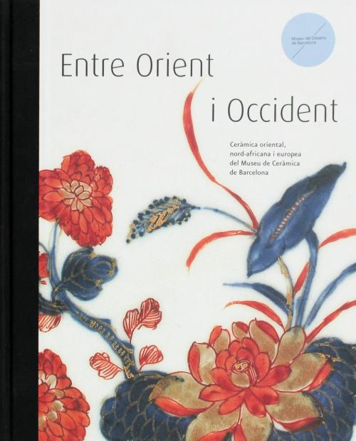 "ENTRE ORIENT I OCCIDENT"