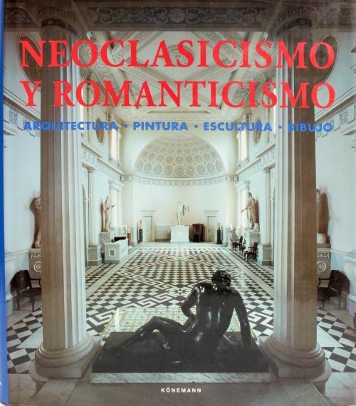 "NEOCLASICISMO Y ROMANTICISMO"
