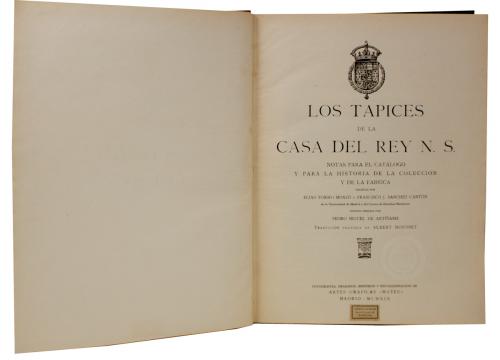 "CATÁLOGO DE LOS TAPICES DE LA CASA DEL REY"