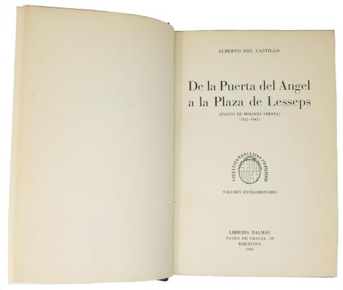 "DE LA PORTA DEL ANGEL A LA PLAÇA LESSEPS"