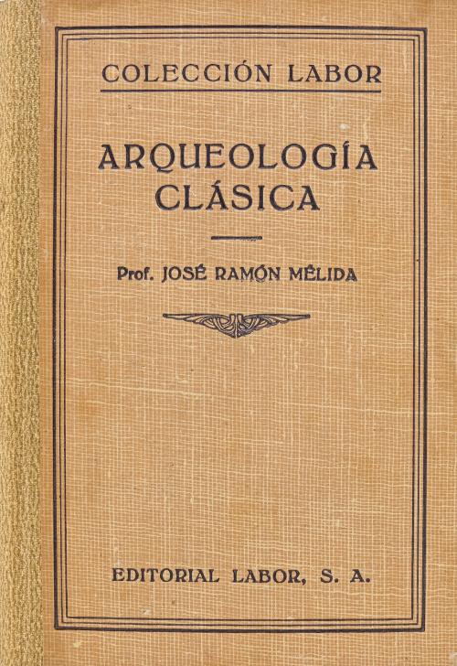 "ARQUEOLOGÍA CLÁSICA"