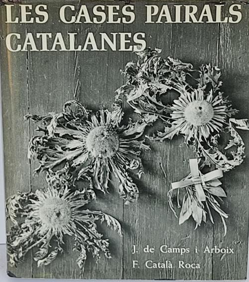LES CASES PAIRALS CATALANES.