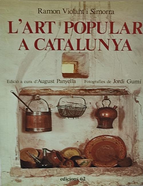 .  L¿ART POPULAR A CATALUNYA.