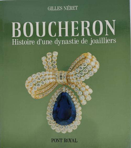 BOUCHERON:  HISTOIRE D¿UNE DYNASTIE DE JOAILLIERS