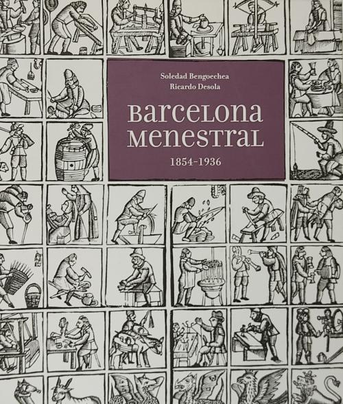 BARCELONA MENESTRAL (1854-1936).