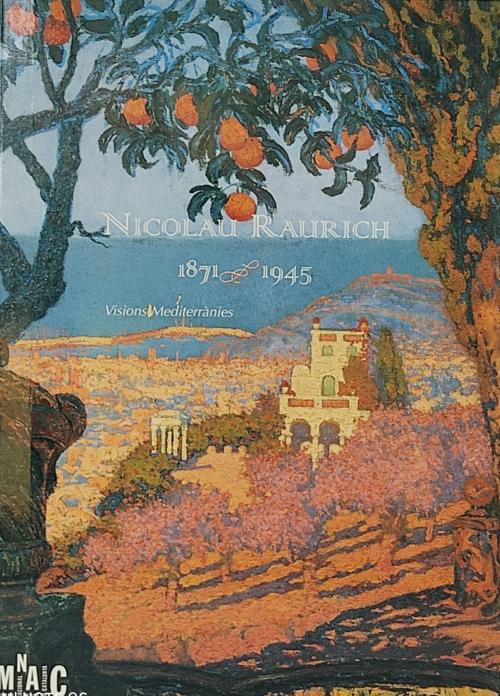 NICOLAU RAURICH (1871-1945).