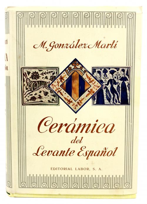 "CERÁMICA DEL LEVANTE ESPAÑOL"