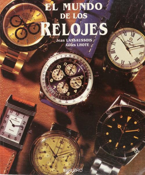 "EL MUNDO DE LOS RELOJES"
