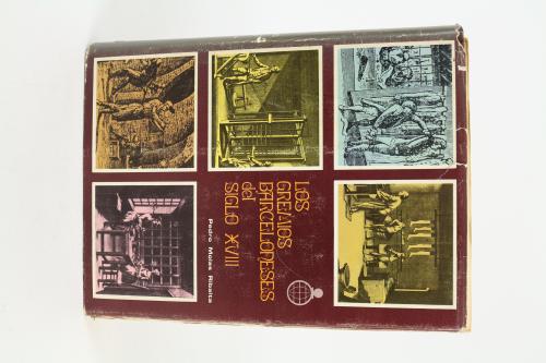 "LOS GREMIOS BARCELONESES DEL S. XVIII"