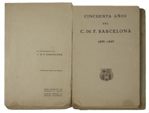 CINCUENTA AÑOS DEL C. DE F. BARCELONA 1899-1949