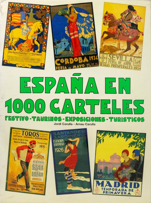 "ESPAÑA EN 1000 CARTELES"